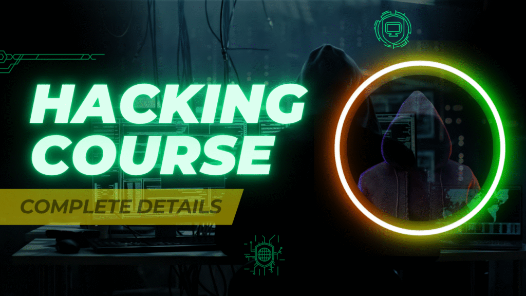 Hacking Course Details