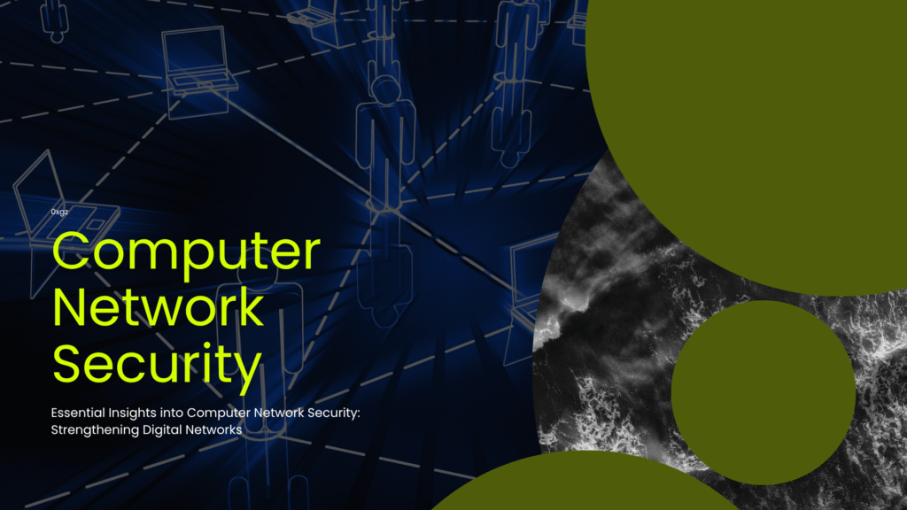 Computer Network Security