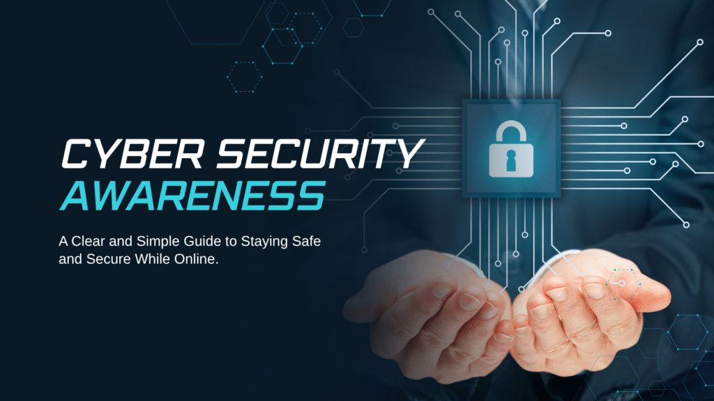 Cyber Security Awareness