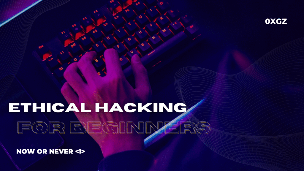 ethical Hacking What is