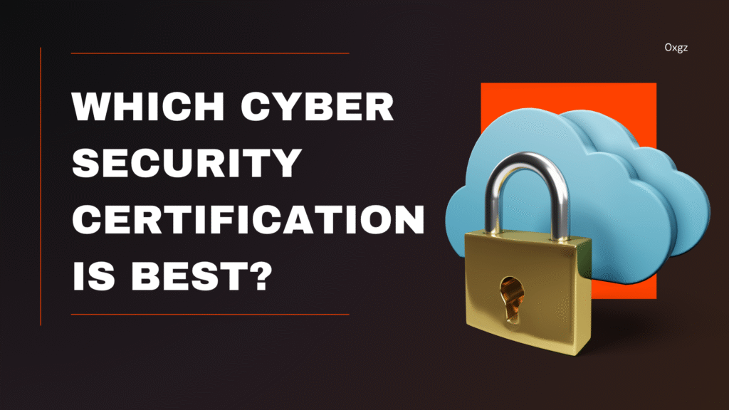 Which Cyber Security Certification is Best