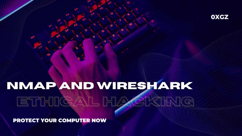 nmap and wireshark for ethical hacking